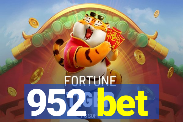 952 bet